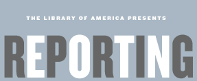 The Library of America presents: Reporting Civil Rights 1941-1973